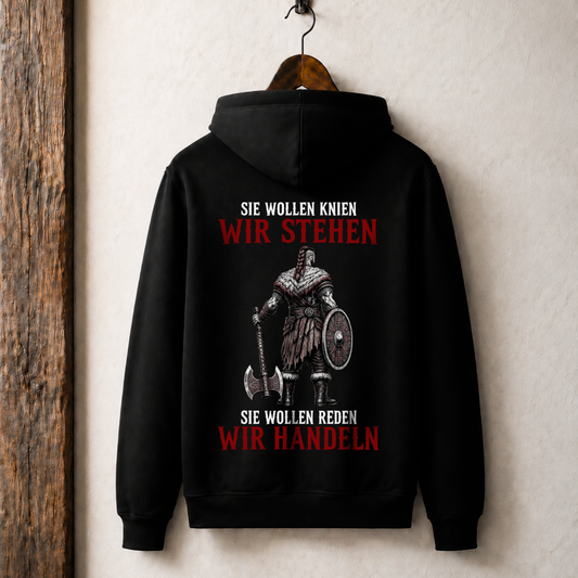 SIE WOLLEN KNIEN WIR STEHEN Premium Hoodie