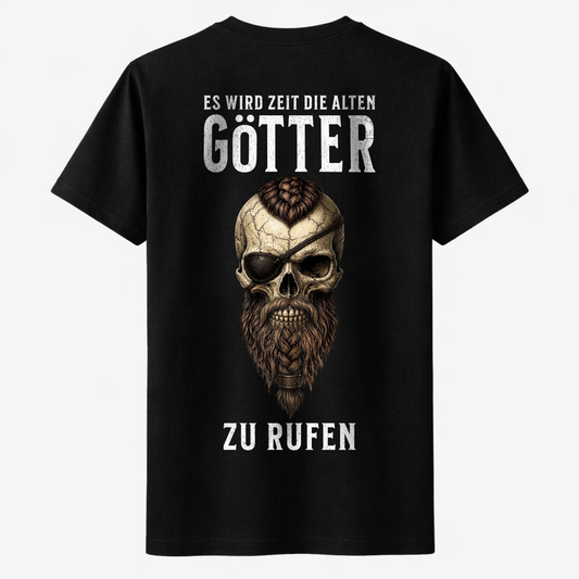 ES WIRD ZEIT DIE ALTEN GÖTTER ZU RUFEN Premium Shirt