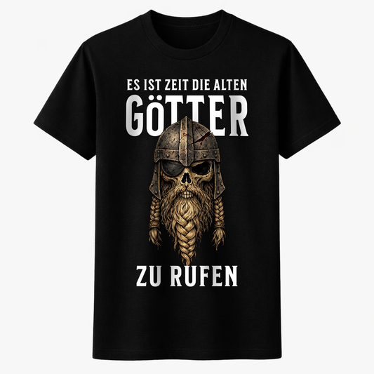 ES IST ZEIT DIE ALTEN GÖTTER ZU RUFEN Premium Shirt