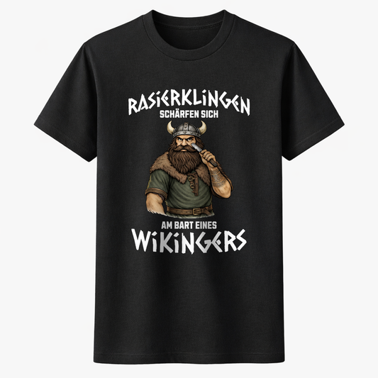 RASIERKLINGEN SCHÄRFEN SICH AM BART EINES WIKINGERS Unisex Premium Shirt