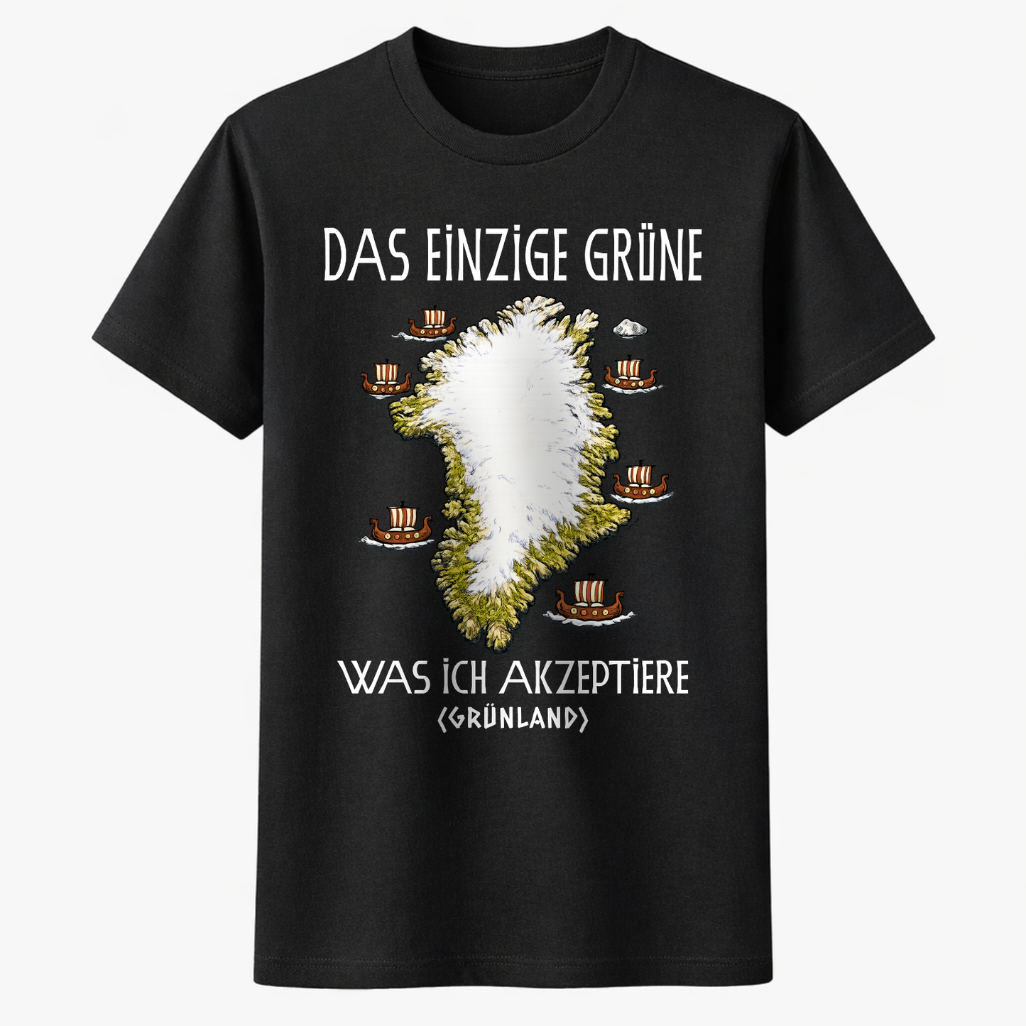 DAS EINZIGE GRÜNE WAS ICH AKZEPTIERE Unisex Prmium Shirt